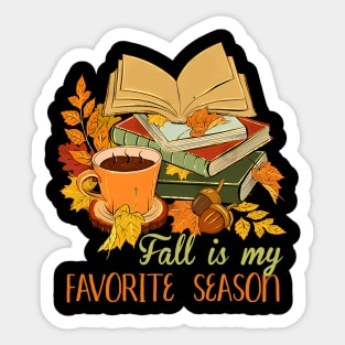 Fall Is My Favorite Season Autumn Vibes Book Leaves Women Sticker